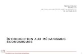 NTRODUCTION AUX MÉCANISMES ÉCONOMIQUESgatumel.ensae.net/Introduction_Mecanismes_Economiques.pdf · 2013-07-11 · ... lancement de l’indice « Vivre Mieux ... contribution de