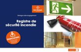 Registre de sécurité incendie - Saint-Christophe … · Information prévention Dans le but d’optimiser les bonnes pratiques en matière de prévention contre l’incendie et