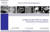 Le Marché des NTIC en Algérie Potentiels et Perspectivesafac.medafco.com/NTIC_paris_8_mars_2008.pdf · AFAC Développement | 2 Sommaire Partie I : Le contexte législatif et réglementaire