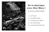 De la physique avec Star Wars - rnz.fr.fm.free.frrnz.fr.fm.free.fr/Star Wars.pdf · EDP Sciences, collection Bulles de Science. Created Date: 10/23/2003 8:33:32 AM ...