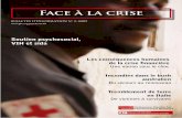 Face à la crise - Psychosocial Support IFRC | Take carepscentre.org/wp-content/uploads/Coping2009_2fr.pdf · ne femme qui mourait du sida m’a dit un jour que ce n’était pas