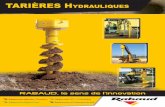 TARIÈRES Hydrauliques - Rhône 251.pdf · Une gamme complète de 9 modèles adaptables sur tous les engins ... Facilité de montage des vrilles ... Couple théorique avec rendement*