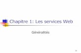 Chapitre 1: Les services Web - Djamel Benmerzougdbenmerzoug.e-monsite.com/medias/files/dos-chap1.pdf · Chapitre 1: Les services Web ... applicative » accessible en utilisant les