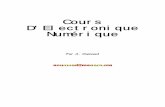 Cours D'Electronique Numérique - rene.bercet.free.frrene.bercet.free.fr/documentation_electronique/ElectroniqueNum.pdf · 3.4.2 Les Décompteurs Asynchrones ... 3.4.3 Les Compteurs/Décompteurs