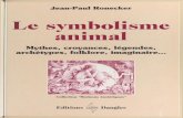 Le Symbolisme animal (encre Michel Mille).excerpts.numilog.com/books/9782703304166.pdfInitiation chamanique et magie natu- relle. Myriam ... Sublimation de l'énergie sexuelle, force