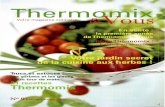 Thermomix et vous 09 - nunurs89.free.frnunurs89.free.fr/angel/1234ThermVou09.pdf · diquées entre parenthèses dans les recettes dans le cas 00 elles sont différentes de duThermomix