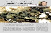 Forêt équatoriale : la médecine de junglesurvie-jungle.com/Secourisme jungle.pdf · pensable en matière de secourisme. ... les le rescapé sera le plus exposé, ... tion de celle-ci