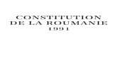 CONSTITUTION DE LA ROUMANIE - cdep.ro · Principes généraux ... font partie du droit interne. Article 12 Les symboles (1) Le drapeau de la Roumanie nationaux est tricolore; les