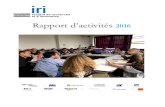 Rapport d’activités 2016 - iri.centrepompidou.fr · réticulé son objet central. La chaire de recherche contributive créée cette année devrait conduire à la création de deux