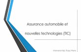 Assurance automobile et nouvelles technologies (TIC)fanaf.org/article_ressources/file/Presentation_TIC_FIAC.pdf · Etat des lieux •Les plateformes d’assurances: offres personnalisées,