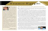 France-Egypte · France-Egypte De la passion au ... Après avoir cédé à une très vieille tentation — occuper le pays des pharaons,avec Bonaparte — la France s’est placée