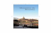 Monastère du Broussey - eglisenlangonnais.free.freglisenlangonnais.free.fr/Pdf/BrousseyTract 2010.pdf · du Broussey vous ouvre ses portes : un accueil spirituel pour profiter, quelques