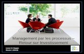 Management par les processus Retour sur Investissementmiageprojet2.unice.fr/@api/deki/files/2023/=Management_par_le... · Priorité à la Russie (6% part de marche ) et accélérer