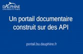 Un portail documentaire construit sur des API - fulbi.fr · Origine et objectifs du projet - Unifier le site Internet (sous Typo3) et le portail documentaire Odyssée (sous Primo)