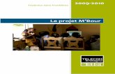 Le projet Khandane - doc-developpement-durable.org · Cette association (une description plus précise sera faite plus loin), est implantée dans deux villes au Sénégal : Khandane