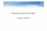 Groupe ALTEN · 2016-09-06 · Défense Automobile S1 2010 16,50% 17,50% ... Technip, Saipem, EDF, Areva, ... l’égide de la BCE Paris, 28 septembre 2011 Page 17.