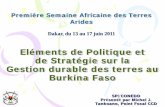 Eléments de Politique et de Stratégie sur la Gestion … · – Analyse des opportunités de synergie d’action au Burkina Faso entre les conventions et accords internationaux