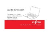 Découvrez comment utiliser votre ordinateur portable ...solutions.us.fujitsu.com/www/content/pdf/SupportGuides/S7220_UG_B… · Informations sur les droits d’auteurs et les marques