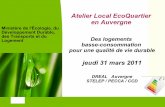 Atelier Local EcoQuartier en Auvergne · des 33 millions logements français existants ( 780 000 en Auvergne ) et des 450 000 logements neufs autorisés annuellement en France (7