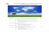Rapport 2009 sur l’environnement, la santé et la sécurité · programmes liés à l'environnement, la santé et la sécurité (ESS) tels que ... qualité de l’environnement,
