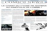 GRATUIT NEWSLETTER DE COMICS CHRONICLES … · tains arcs majeurs des héros de DC et profite de la sortie du film The Dark Knight Rises pour publier la saga Knightfall, présente