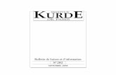KURD INSTITUT E - Fondation Institut kurde de Paris · ne fait rien, il y aura des ... n’ont aucune envie de voir à nouveau les troupes irakiennes ... laissées par les colons