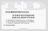 stAtistiQuE dEsCRiPtiVE - dunod.com · Il est à l’heure actuelle inconcevable de n’illustrer un cours de statistique qu’à l’aide de calculs effectués « à la main ».
