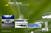 Les outils de la maîtrise des risques - premairis.com · C'est pour cette raison que la société PMC-Safe a décidé de proposer la « mutualisation » de la gestion des risques