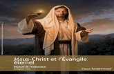 Jésus-Christ et l’Évangile éternel, Manuel de l’instructeur · Il est facile de les télécharger à partir deLDS.org. Pour trouver davantage d’idées et de documentation,