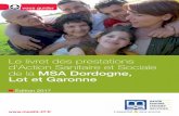 Le livret des prestations d’Action Sanitaire et Sociale …prestations+AS… · Le livret des prestations d’Action Sanitaire et Sociale de la MSA Dordogne, Lot et Garonne vous
