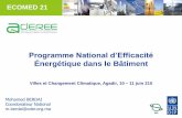 Programme National d’Efficacitéassociation-oeuvres-sociales-commune-agadir.com/wp-content/upload… · Efficacité Energétique: ... Villes nouvelles en cours de développement: