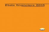 Etats financiers 2014 Etats financiers 2015 - Particuliers · • IAS 1 « Présentation des états financiers », amendement de la norme. • IFRS 9 « Instruments financiers »,