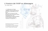 L‘histoire de l‘HVP en Allemagne · Rudolf Diesel dans la documentation de son brevet de1912; ... • lubrifiant d’engrenages • huile pour chaînes de tronçonneuses • liquide