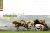 Le cheval - Domaine de Chantilly · Fonctions et rôles du cheval arabe en Orient Dans chacun de ces tableaux, les chevaux sont à l’honneur. 1. Que vois-tu sur les images ? Repère