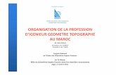 ORGANISATION DE LA PROFESSION D’IGENIEUR … · royaume du maroc organisation de la profession ordre national des ingenieurs geometres topographes d’igenieur geometre topographe