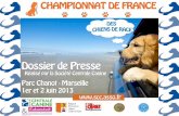 1 Un Championnat de France - Au service de la …scmca.com/files/Dossier de Presse sur le Championnat de France 2013... · C’est en effet à la Société Canine Midi-Côte d’Azur
