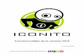 Fonctionnalités de la version V0 · Fonctionnalités V0.6 Iconito est un portail éducatif libre réalisé par CAP-TIC 3 1 LES USAGERS D’ICONITO ICONITO propose un accès spécifique
