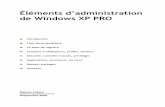 Éléments d’administration de Windows XP PROrepository.root-me.org/Administration/Microsoft/FR - Eléments d... · à partir du panneau de configuration. Panneau de configuration