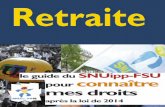 Mise en page 1 - SNUipp-FSU Paris75.snuipp.fr/IMG/pdf/Guide_retraite_2014_Site.pdf · Sébastien Sihr Secrétaire général du SNUipp-FSU - 4-2014 : une réforme dans la 1 continuité