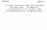 Code pénal de l'empire français . Edition conforme à …data.legilux.public.lu/file/eli-etat-leg-memorial-1810-8-fr-pdf.pdf · 1/ Les contenus accessibles sur le site Gallica sont