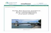 Guide des bonnes questions pour l’aménagement ou le ...fluide.ifsttar.fr/pdf/publications/FLUIDE_guide-des-bonnes... · les activités industrielles et logistiques des villes,