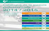 Catalogue de la mesure professionnelle 2014 / 2015 · Enregistreur intelligent à écran pour air comprimé et gaz Mesurer - Piloter - Afficher - Signaler - Sauvegarder - Évaluer