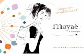 Mayaé, une marque authentique… - mayae-cosmetique.frmayae-cosmetique.fr/cosmetique/pdf/catalogue_mayae_cosmetique.pdf · Huile de Bourrache et Figue de Barbarie biologique Les