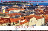 Europe et Méditerranée - bacapvoyages.combacapvoyages.com/views/brochure/download/europe-et-mediterranee.… · L’ILE DE CHYPRE, A LA CROISÉE DES CULTURES ... Guide : Guide local