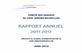 TTAABBBLLLEES S DDDE EESS …comitedesusagers.ca/wp-content/uploads/2014/04/Rapport-annuel-201… · Objectifs pour l’année 2012-2013 12 Conclusion 13 Rapports annuels 2011-2012