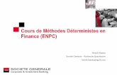 Cours de Méthodes Déterministes en Finance (ENPC) lelievre/Finance/Conf_B_Humez.pdf · PDF file1 Points abordés Méthodes numériques employées en finance Approximations de prix