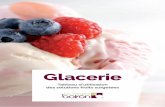 Glacerie - my-vb.com · boutique Pâtisseries et Gourmandises à Colombes (France) et est l’auteur de nombreux ouvrages pour les professionnels dont «Petits gâteaux, tartes et