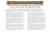CCCCHHHHAMAAMAAMANE NNEENE KISLEVITE ... guerriers/Chamane Kislevite.pdf · Pendant les guerres avec les comtes vampires de Sylvania, les légions des morts ont marché sur Kislev,