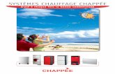 SYSTÈMES CHAUFFAGE CHAPPÉE - …peniche.flabelline.fr/IMG/pdf/produits_Chappee.pdf · Faire appel au Compagnon CHAPPÉE, c’est pour mes clients la garantie de se voir proposer