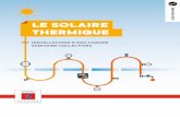 LE SOLAIRE THERMIQUE - changeonsdenergie.comchangeonsdenergie.com/wp-content/uploads/2018/01/solaire_generique... · FOURNITURE DE CHALEUR CHAUFFAGE DES BÂTIMENTS RÉSEAUX DE CHALEUR